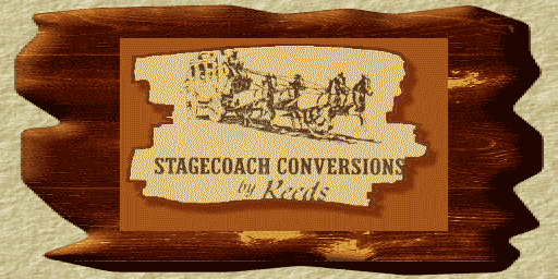 Welcome to Stagecoach Conversions.....A division of Reed Enterprises Inc.